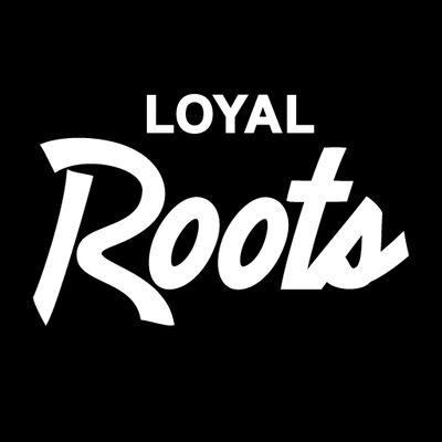 Loyal Roots