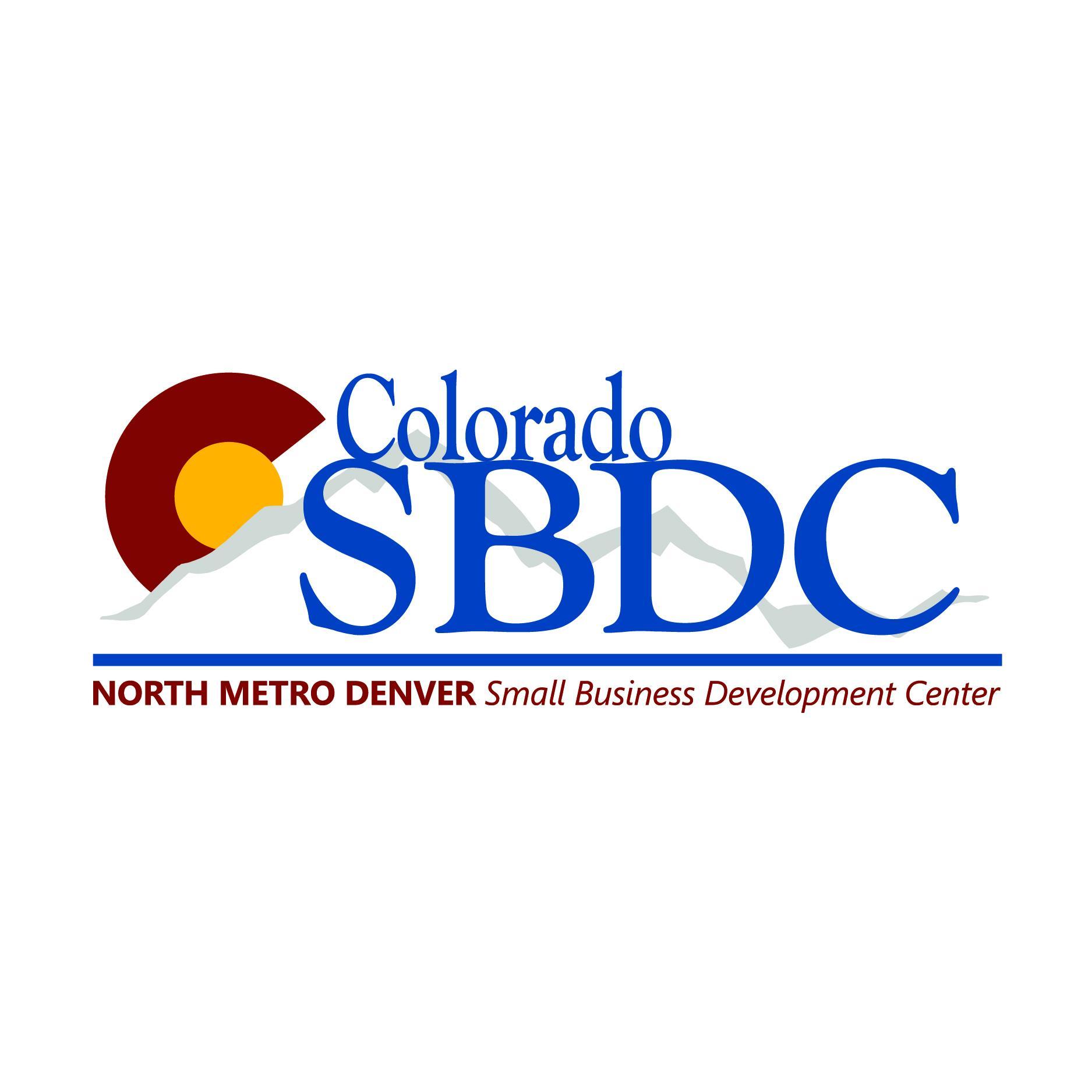 North Metro Denver SBDC....helping Small Business Start, Grow and Prosper!