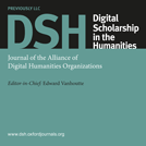 DSH is an international peer reviewed journal on digital scholarship in the humanities published by OUP on behalf of ADHO | 
EiC: @evanhoutte