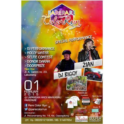 PARE-PARE COLOR RUN 2015. We Run We Health and Lost of Drugs. Present by MEDIA PROMOSINDO & BULPER community. CP : Hp 082291219085 PIN BB : 51E9765D