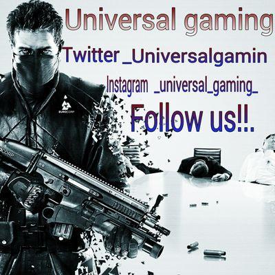 Universal gaming is a gaming community on Facebook and YouTube for any information message evilertazz28162 on xbox one.