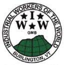 #IWW #Organize #FireYourBoss #WorkerPower #RentStrike #rentistheft