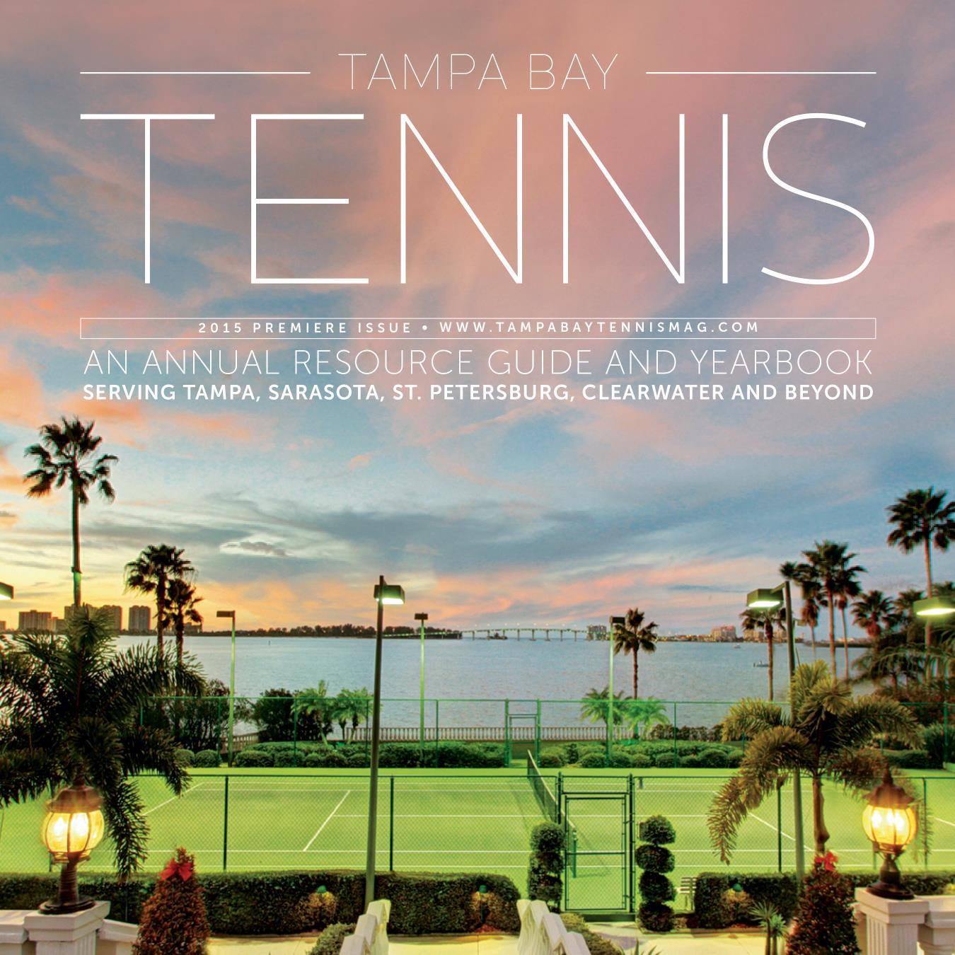 Serving Tennis to Tampa, Sarasota, St. Petersburg, Clearwater & Beyond
