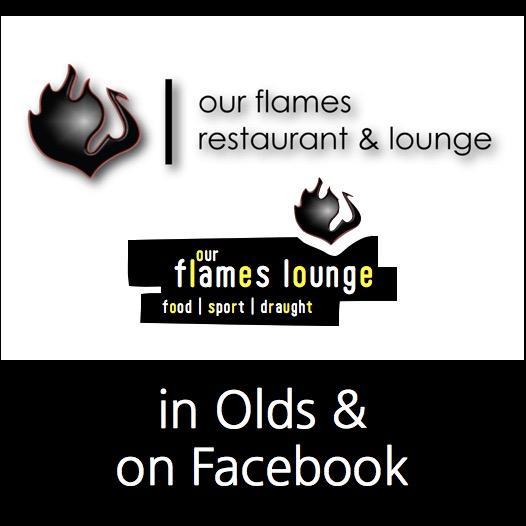 Olds, Alberta. Home of the Our Flames Restaurant and Lounge 403-556-6300 | serving the Olds area for 30 years!
