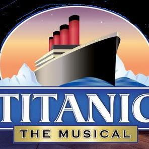 Titanic: The Musical will be sailing onto the stage stage April 28 - May 2