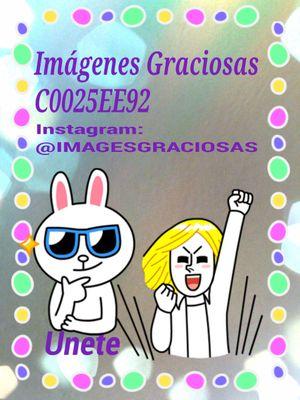 También Los Puedes Seguir En BBM Como C0025EE92 Y En Instagram: @IMAGESGRACIOSAS