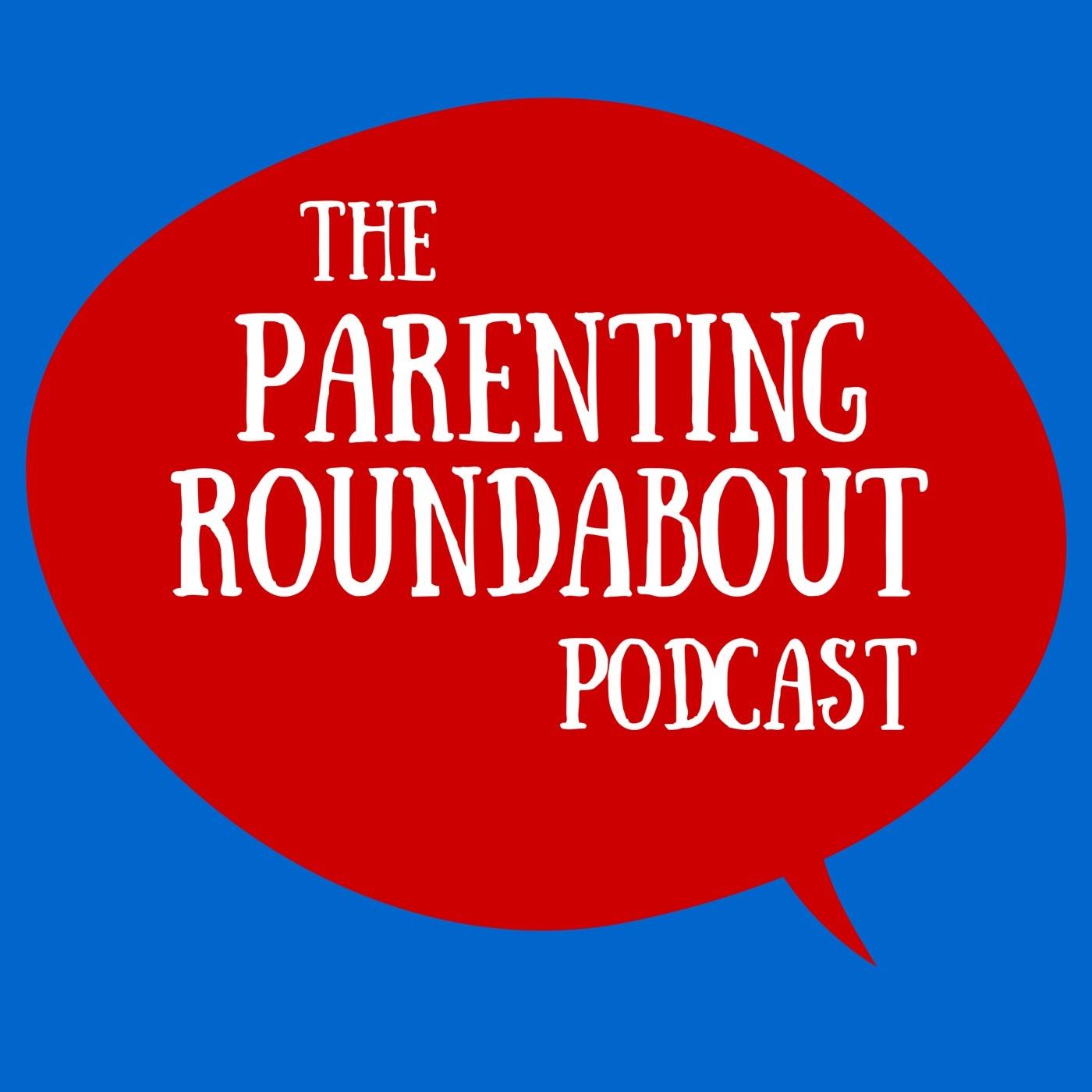 Parenting Roundabout