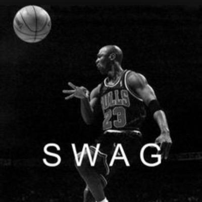 I like sloots, Jordan's, and my squad. Ball is life.