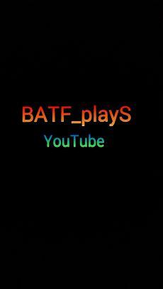 YouTuber : BATF_playS  Wäre echt cool wenn ihr mal vorbei schauen könntet