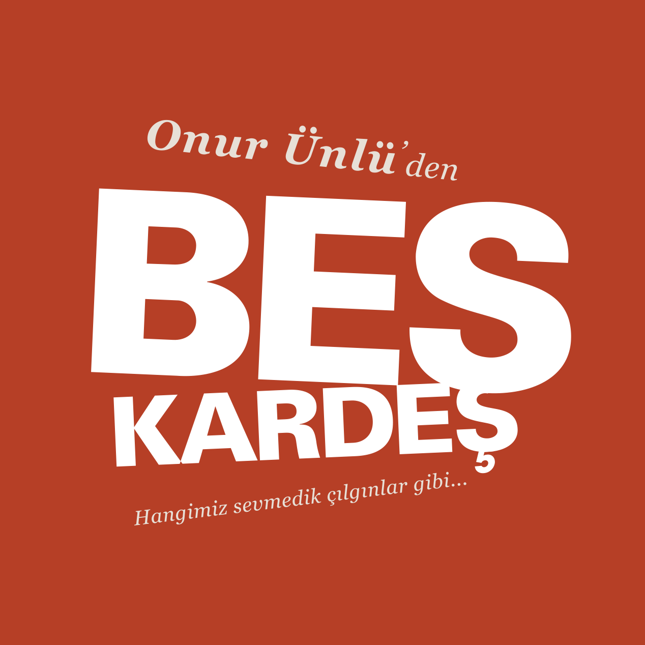 Beş Kardeş Twitter Resmi Hesabıdır. https://t.co/Mss2vcjlDm https://t.co/FO0CeKKyaX http://t.co/PmF9pigmbm