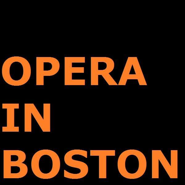 Information about performances in and around Boston, MA area. Tips & suggestions always welcome. #OperaInBoston