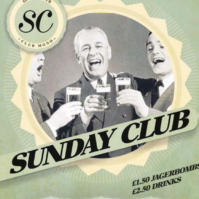 #sundayclub Launching Sunday 21st December SUNDAY CLUB a fresh new Sunday night £1.50 Bombs £2.50 Drinks DJ's Nigel Boyce & Jonny Seeds