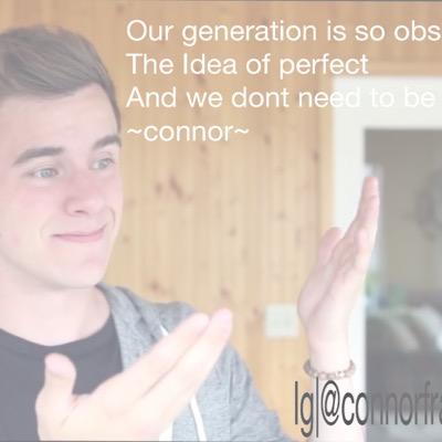 go follow my Instagram @connorfranta_._