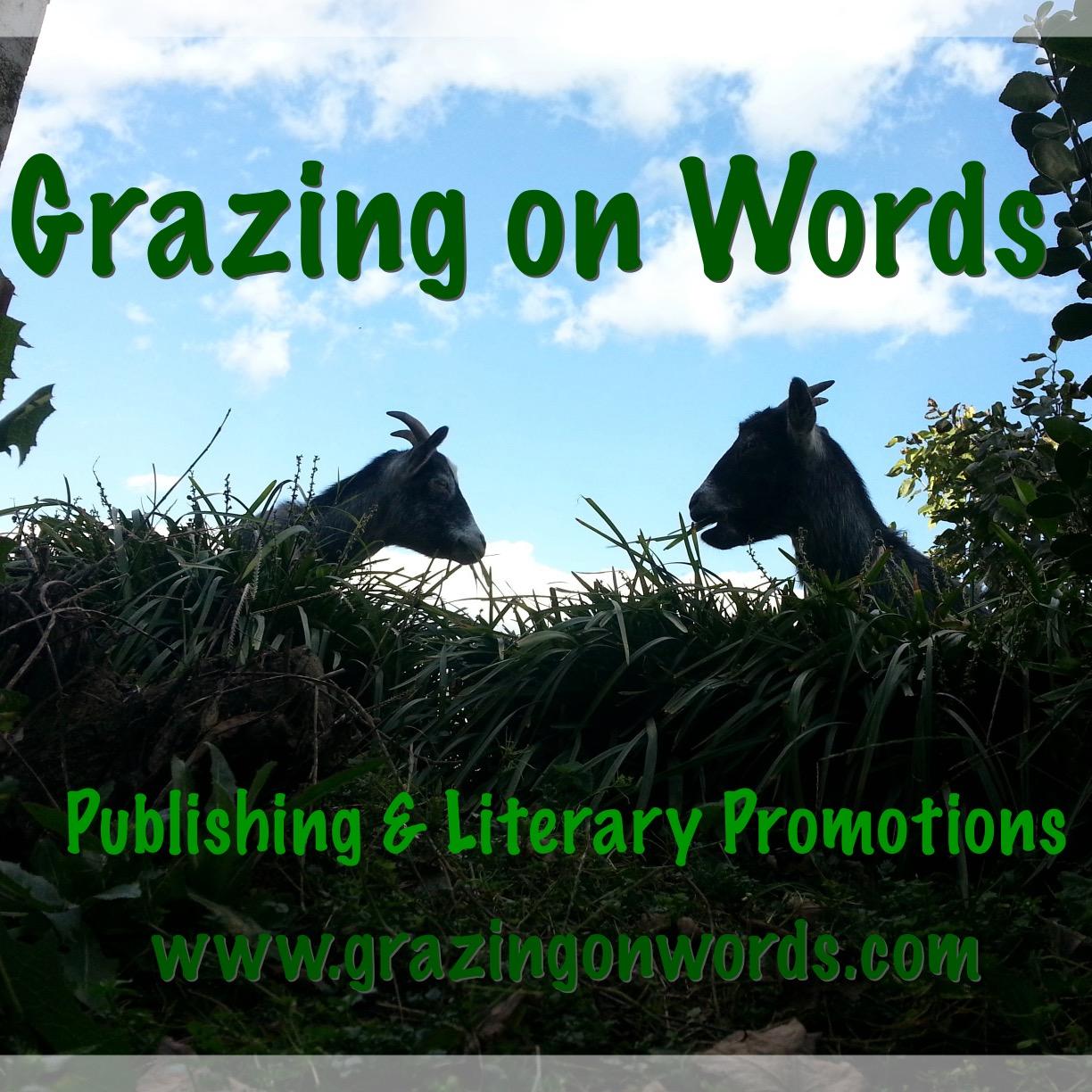 Grazing on Words. Publishing & Literary Promotions for Indie Author Basil Pearl, @BasilPearl