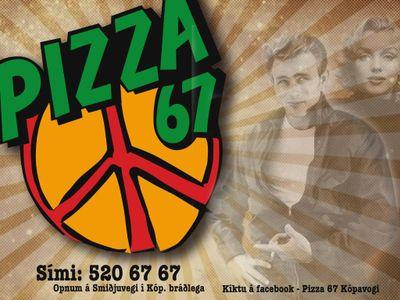 Pizza 67 Kópavogi  sími 5206767