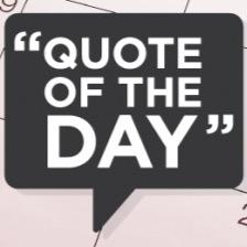 Daily quotes that will shape your life.