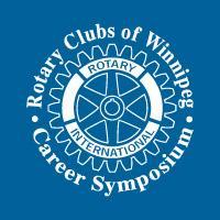 Rotary Career Symposium 2020 March 16-18, 2020 RBC Convention Centre Winnipeg, MB