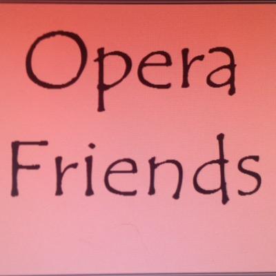 Passionate about opera ...