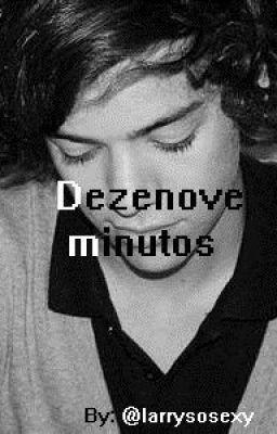 dezenoveminutos's profile picture. Fanfic Desenove Minutos (Larry Stylinson)