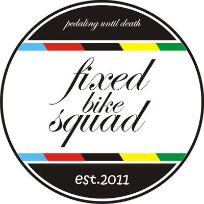 FP : fixed bike squad | PEDALING UNTIL DEATH