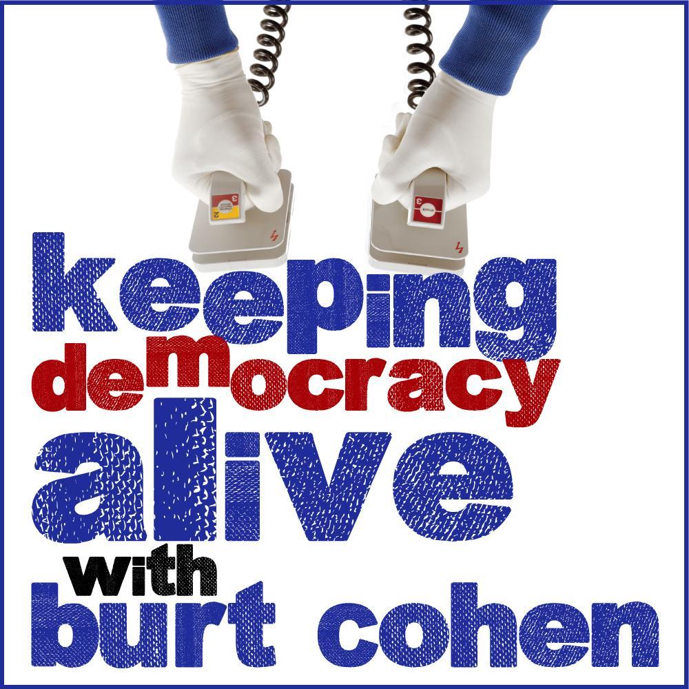 KDA Keeping Democracy Alive Democracy is not a spectator sport, it requires informed participating citizens. twice weekly radio and podcast