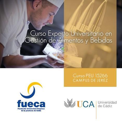 Curso Superior de Gestión de Alimentos y Bebidas (Restauración) Universidad de Cádiz.