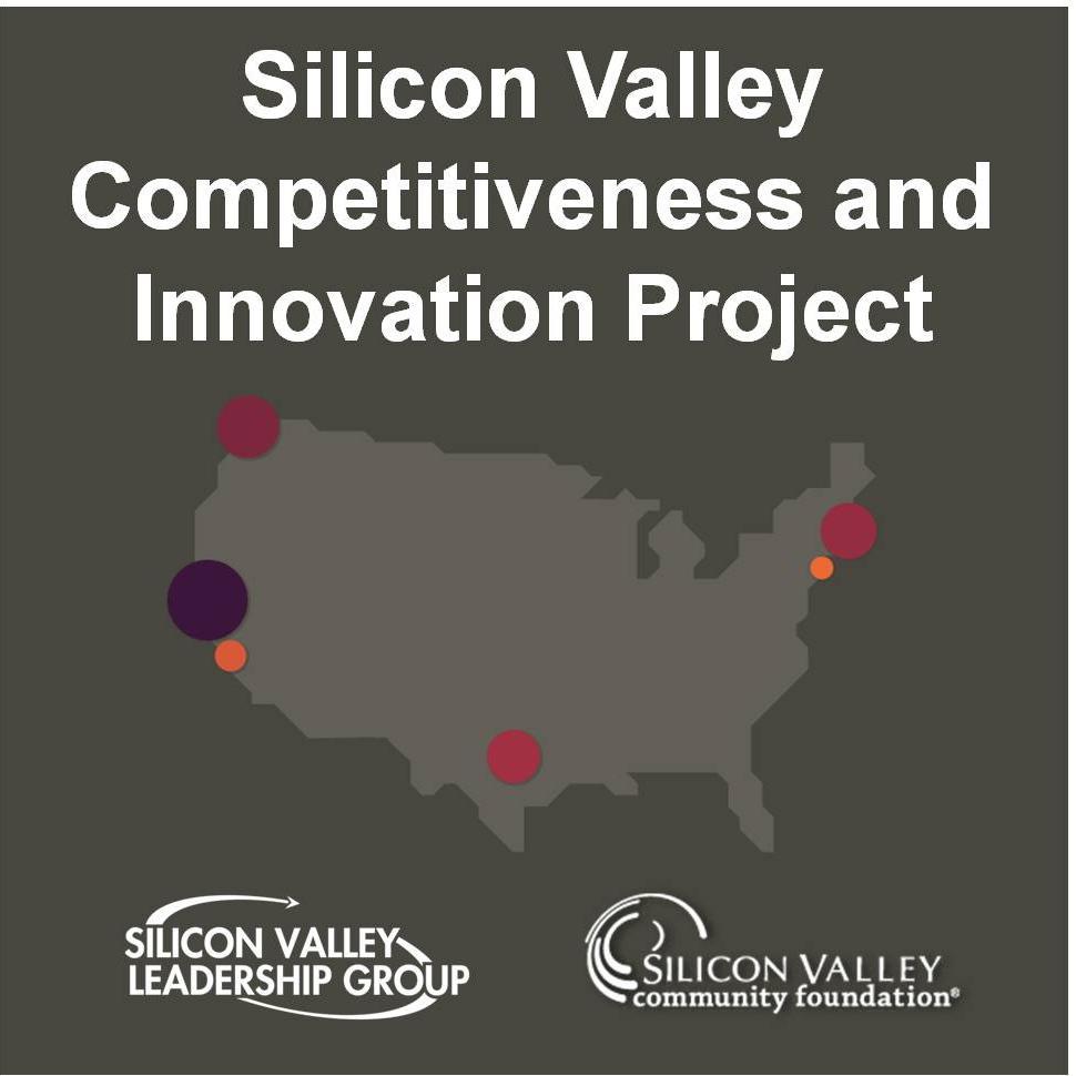 Silicon Valley Competitiveness and Innovation Project: A dashboard and policy scorecard for a shared agenda of prosperity and opportunity.