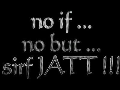 I Love Pakistan 
Pakistan  Zindabad 
Proud To Be A Pakistani
Chaudhry Naam Yaad Rakhi 
NO IF NO BUTT 
     SIRF JUTT