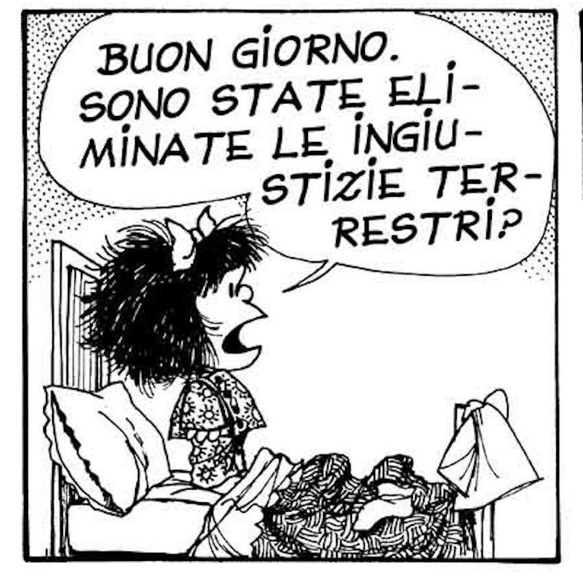 Mafalda si sveglia: sono state eliminate le ingiustizie terrestri?