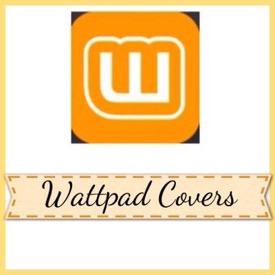 Heyyyo! I do free Wattpad covers! Just DM me! : D