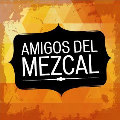 #AmigosDelMezcal