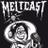 Meltcast 3.0
