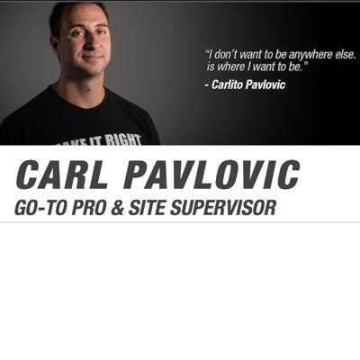CARL PAVLOVIC
GO-TO PRO & SITE SUPERVISOR
on the hit tv show Mike Holmes make it right