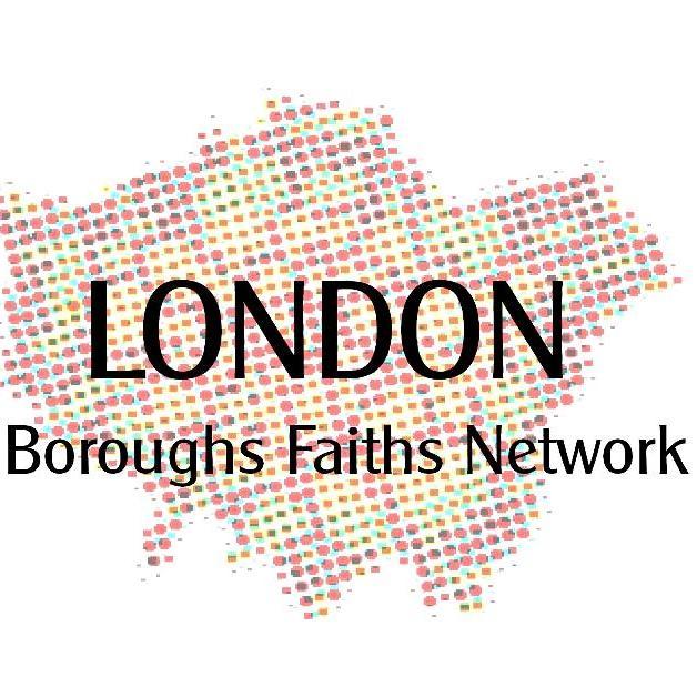 London Boroughs Faiths Network • religious & intercultural groups • public agencies • neighbourhoods & boroughs • social labs • convener@lbfn.org