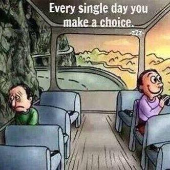 make the choice ...