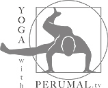 yogawithperumal's profile picture. Yoga retreats and holidays. Online yoga videos 70 lectures, 27.5 hrs of content, 15.5 hrs of yoga video routines & sequences, 702 pages of supportive text.