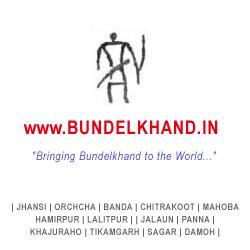 Bundelkhand Research Portal.

Jhansi, Banda, Chitrakoot, Mahoba, Hamirpur, Lalitpur, Jalaun, Panna, Chhatarpur, Tikamgarh, Sagar, Damoh