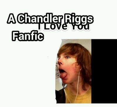 ~Love My Followers~ Vine-- ~Chandler Riggs~. #TWD ! ~Stay Strong! ~•°·~ Pedro and GoldSolace Favorited 1/1/15~ Samelicad and Chandler Riggs is ßæ