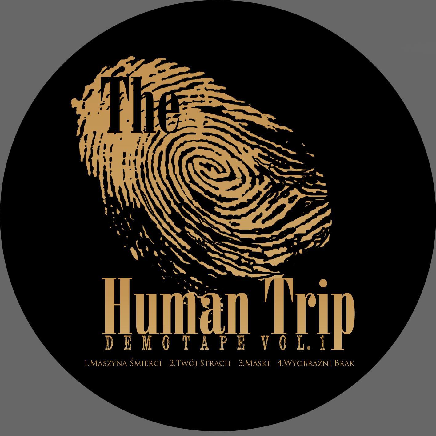 The Human Trip, band from Poland: classic rock tone proceeding in to hard rock, stoner rock, moments heavy metal, hard core.