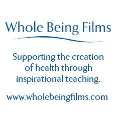 Whole Being Films exists to support health in all it's forms through inspirational teaching in a variety of media.