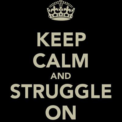 Its a real struggle out there,
account was made for a daily laugh!
