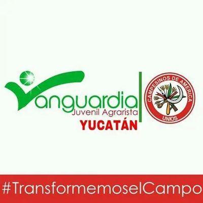 #TransformemosElCampo / Tierra y Libertad Cuenta Oficial de la Vanguardia Juvenil Agrarista de Yucatan