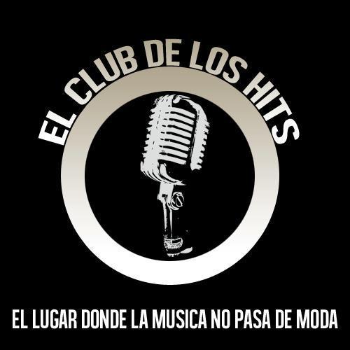 El Club de los Hits hará que disfrutes dia y noche de la mejor musica!
