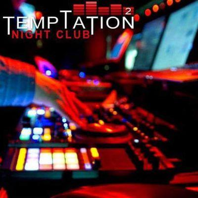 Temptation Night Club!! Friendly Staff, best sound & light system. Become a fan of our Facebook page, stay up to date with ALL the great things we have planned!