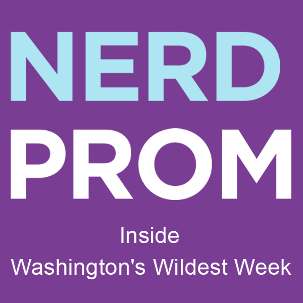 Nerd Prom: Inside Washington's Wildest Week, a #documentry #film by @pwgavin produced by @lifeismymovie