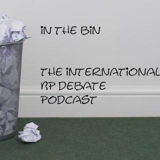 The number one-and-only international debate podcast in the world! Thoughts, feedback, lavish suggestions? Email us: inthebinpodcast@gmail.com #InTheBin #debate