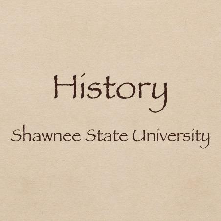 Official Twitter page of the History Major at Shawnee State University. Tweeting about #shawneehistory, and #ssu.