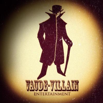 Vaude Villain Entertainment is a production company dedicated to theatre, film, video, music, recording, performance, art, entertainment, and events.