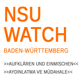 Dokumentation & Information zum Nationalsozialistischen Untergrund (#NSU) in Baden-Württemberg