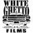 White Ghetto Films